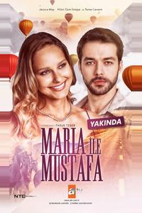 Мария и Мустафа Мария и Мустафа
